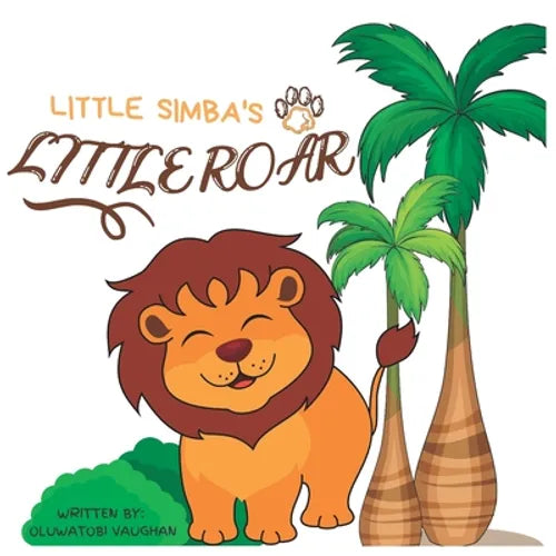 Little Simba's little roar - Paperback
