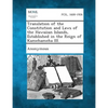 Translation of the Constitution and Laws of the Hawaiian Islands, Established in the Reign of Kamehameha III. - Paperback
