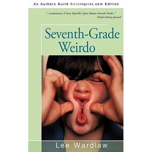 Seventh-Grade Weirdo - Paperback