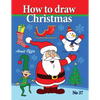 How to Draw Christmas: Drawing Books - Comics and Cartoon Characters - Paperback