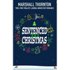 Sentenced to Christmas - Paperback