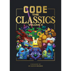 Code the Classics Volume II - Hardcover