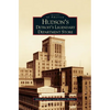 Hudson's: Detroit's Legendary Department Store - Hardcover