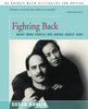Fighting Back: What Some People Are Doing about AIDS - Paperback