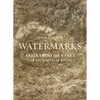 Watermarks: Leonardo Da Vinci and the Mastery of Nature - Hardcover