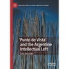 'Punto de Vista' and the Argentine Intellectual Left - Paperback