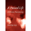 A Pained Life - Paperback