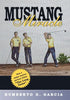 Mustang Miracle - Hardcover