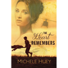 The Heart Remembers - Paperback
