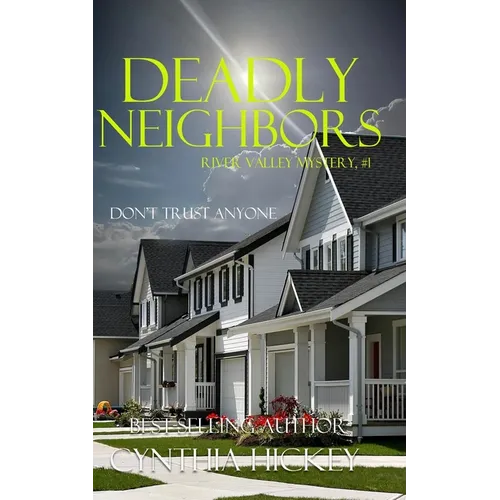 Deadly Neighbors - Paperback