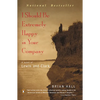 I Should Be Extremely Happy in Your Company: A Novel of Lewis and Clark - Paperback