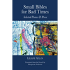 Small Bibles for Bad Times: Selected Poems and Prose of Liliane Atlan - Paperback