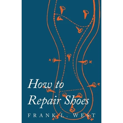 How to Repair Shoes - Paperback