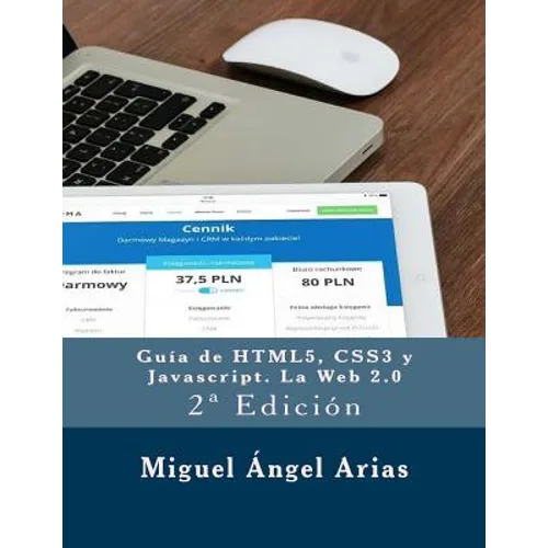 Guía de HTML5, CSS3 y Javascript. La Web 2.0: 2a Edición - Paperback