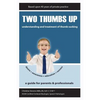 Two Thumbs Up: Understanding and Treatment of Thumb Sucking - Paperback