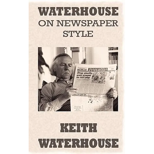 Waterhouse on Newspaper Style - Paperback
