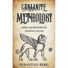 Canaanite Mythology: Gods and Religion of Ancient Canaan - Paperback
