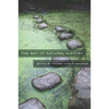 The Way of Natural History - Paperback