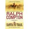 Santa Fe Trail - Paperback
