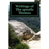 Writings of The apostle Thomas - Paperback