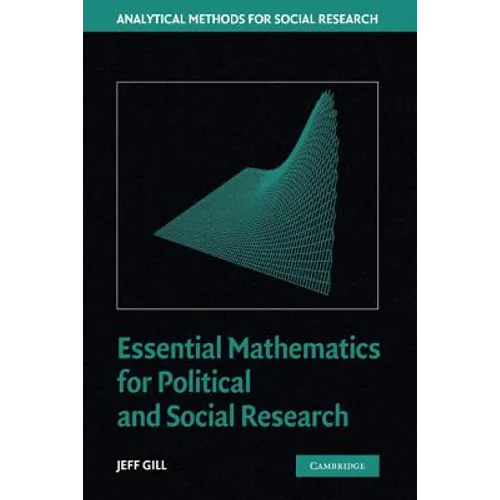 Essential Mathematics for Political and Social Research - Hardcover
