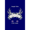 Jungle Tales - Paperback