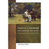 Family Likeness: Sex, Marriage, and Incest from Jane Austen to Virginia Woolf - Paperback