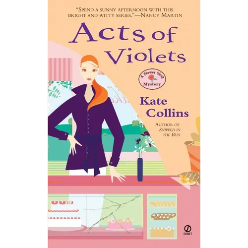 Acts of Violets: A Flower Shop Mystery - Mass Market Paperbound