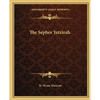 The Sepher Yetzirah - Paperback