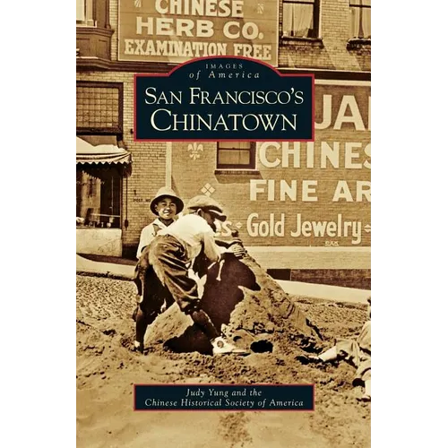 San Francisco's Chinatown - Hardcover