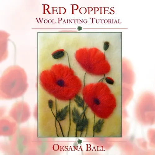Wool Painting Tutorial "Red Poppies" - Paperback
