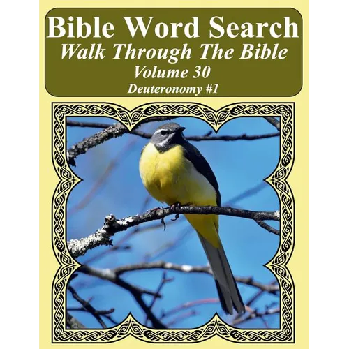 Bible Word Search Walk Through The Bible Volume 30: Deuteronomy #1 Extra Large Print - Paperback