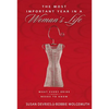 The Most Important Year in a Woman's Life/The Most Important Year in a Man's Life: What Every Bride Needs to Know/What Every Groom Needs to Know - Paperback