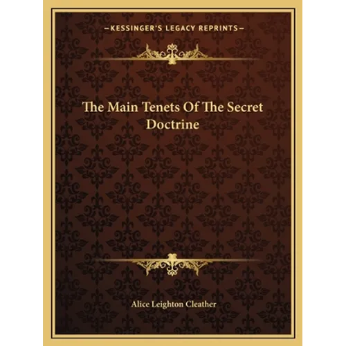 The Main Tenets Of The Secret Doctrine - Paperback