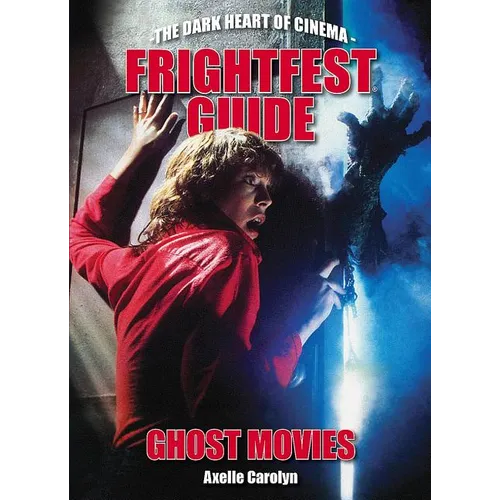 Frightfest Guide to Ghost Movies - Paperback
