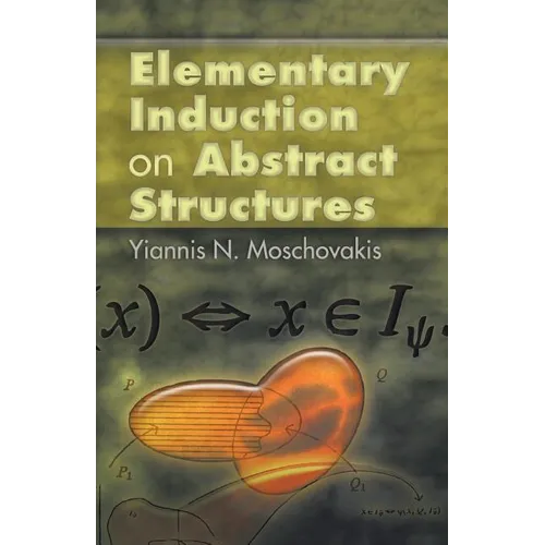 Elementary Induction on Abstract Structures - Paperback