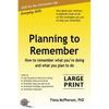 Planning to Remember: How to remember what you're doing and what you plan to do - Paperback