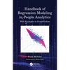 Handbook of Regression Modeling in People Analytics: With Examples in R and Python - Hardcover