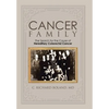 Cancer Family: The Search for the Cause of Hereditary Colorectal Cancer - Hardcover