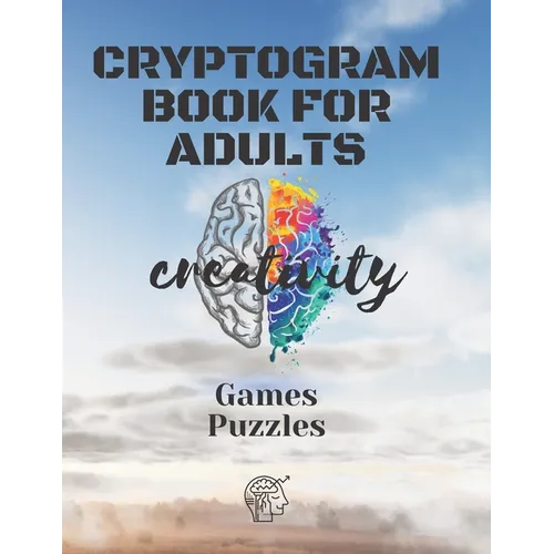 Cryptograms Books For Adults: Puzzles and games to Sharp Your Mind,50 Pages (1 Édition) - Paperback