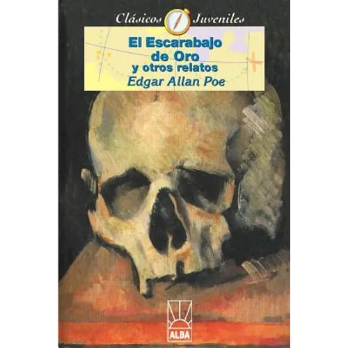 El Escarabajo de Oro: El Diablo En El Capanario/Corazon Traidor/El Gato Negro/Silencio - Paperback
