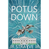 Potus Down - Paperback