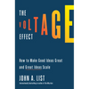 The Voltage Effect: How to Make Good Ideas Great and Great Ideas Scale - Hardcover