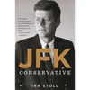 Jfk, Conservative - Paperback