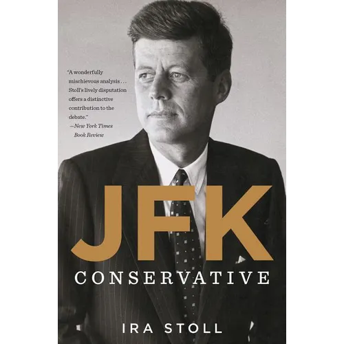 Jfk, Conservative - Paperback