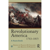 Revolutionary America, 1763-1815: A Sourcebook - Paperback