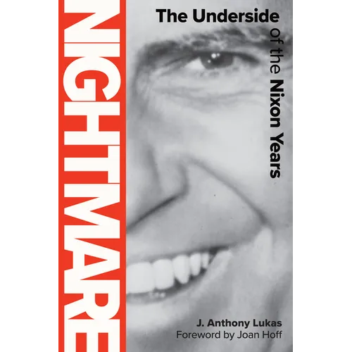 Nightmare: The Underside of the Nixon Years - Paperback