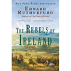 The Rebels of Ireland: The Dublin Saga - Paperback