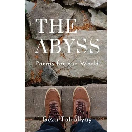 The Abyss: Poems for our World - Paperback