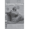 Exporting Freedom - Hardcover
